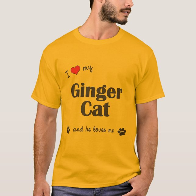 I Liebe meine Ingwer-Katze (männliche Katze) T-Shirt (Vorderseite)