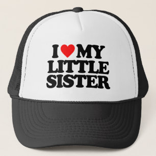 I LIEBE MEINE KLEINE SCHWESTER TRUCKERKAPPE