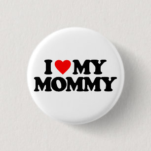 I LIEBE MEINE MAMA BUTTON