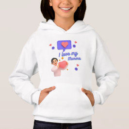 I Liebe meine Mama Hoodie