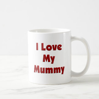 I Liebe meine Mama Kaffeetasse