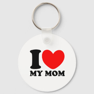 I Liebe meine Mama Schlüsselanhänger