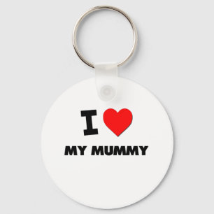 I Liebe meine Mama Schlüsselanhänger