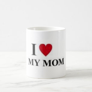 I Liebe meine Mama Tasse