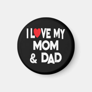 I Liebe Meine Mama & Vater - Feiern Sie Familienmü Magnet