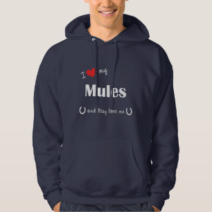 I Liebe meine Maultiere (mehrfache Maultiere) Hoodie