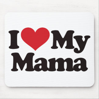 I Liebe meine Mutter Mousepad