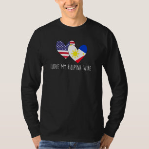 I Liebe meine philippinische Ehefrau Philippinen T-Shirt