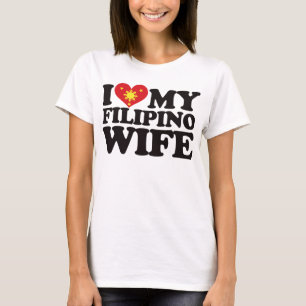 I Liebe meine philippinische Ehefrau T-Shirt