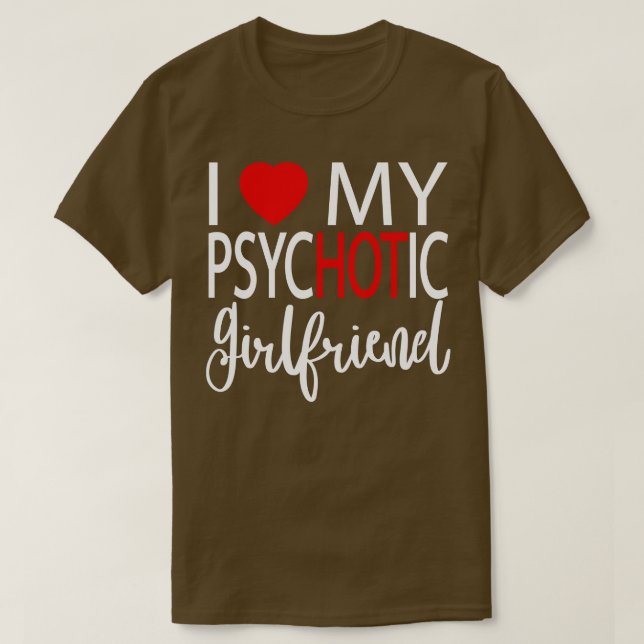 I Liebe Meine Psychofrau 5 T-Shirt (Design vorne)
