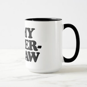 I LIEBE MEINE SCHWÄGERIN TASSE