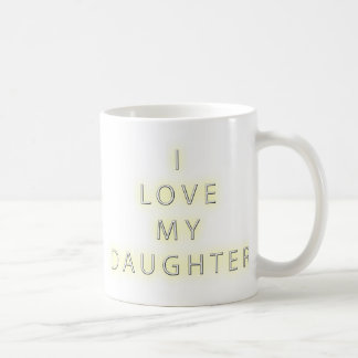 I Liebe meine Tochter (Schwarzes) Kaffeetasse
