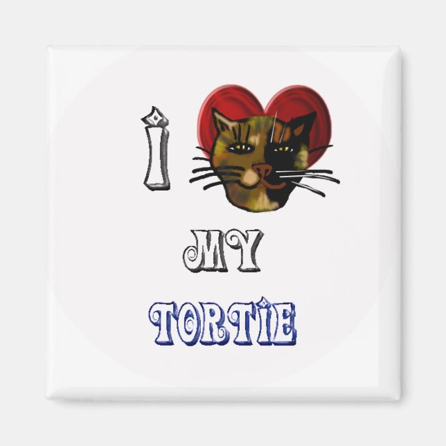 I Liebe meine Tortie Magnet (Vorne)