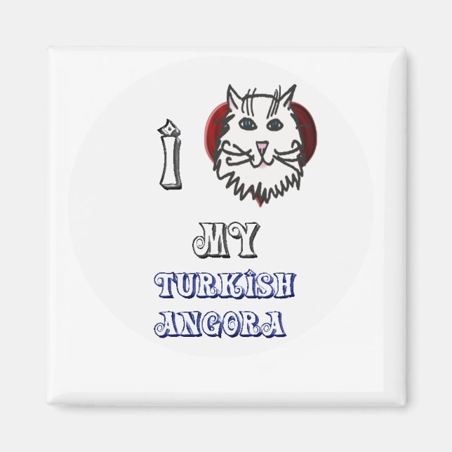 i Liebe meine türkische angora Magnet (Vorne)