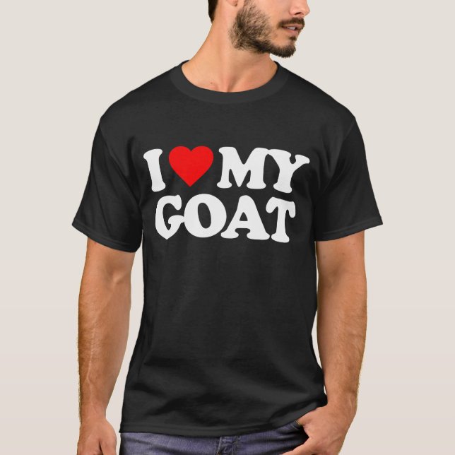 I LIEBE MEINE ZIEGE T-Shirt (Vorderseite)