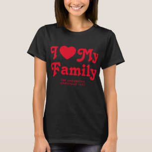 I Liebe meiner Familie Retro Weihnachtsanpassung T-Shirt