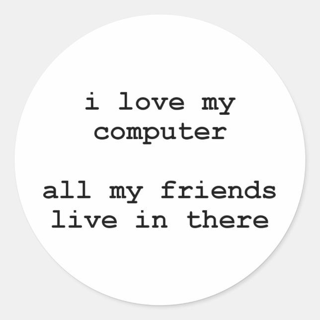 i Liebe meines Computers Runder Aufkleber (Vorderseite)