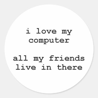 i Liebe meines Computers Runder Aufkleber