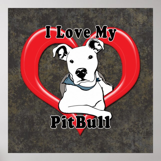 I Liebe meines PitBull-Logos Poster (Vorne)