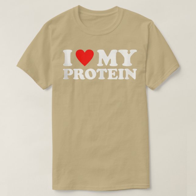 I Liebe meines Protein Workout-Fitnessstudios I He T-Shirt (Design vorne)
