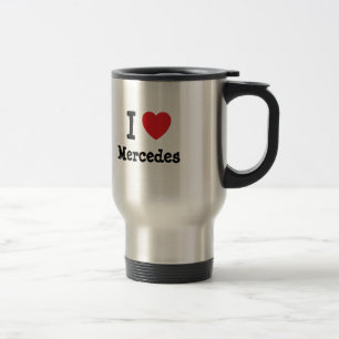 I Liebe Mercedes T - Shirt Reisebecher