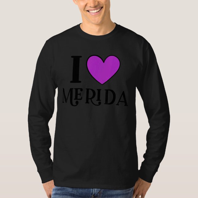 I Liebe Merida Mexiko Urlaub 2 T-Shirt (Vorderseite)
