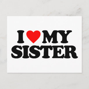 I LIEBE MEY SISTER POSTKARTE