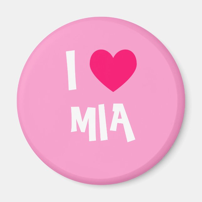 I Liebe Mia Magnet (Vorne)