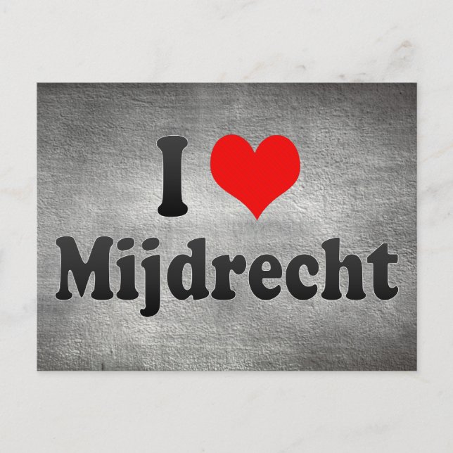 I Liebe Mijdrecht, Niederlande Postkarte (Vorderseite)
