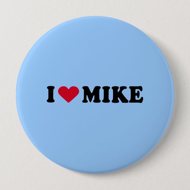 I LIEBE MIKE BUTTON (Vorderseite)