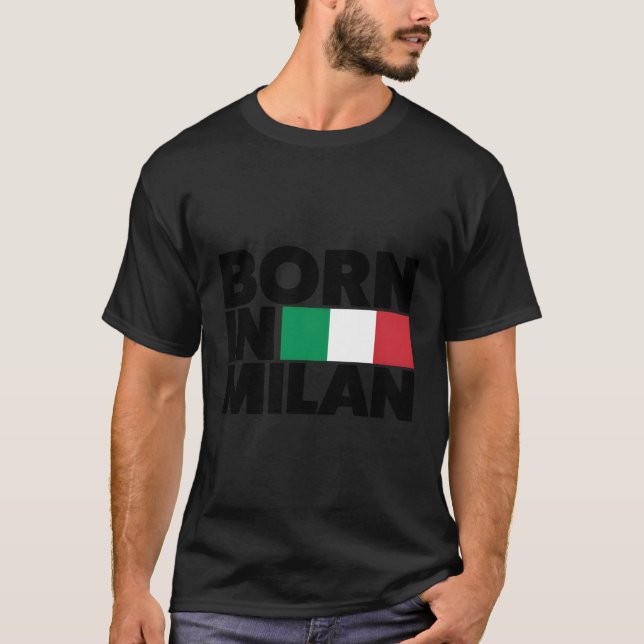 I Liebe Milano Geboren in Mailand Illustration T-Shirt (Vorderseite)