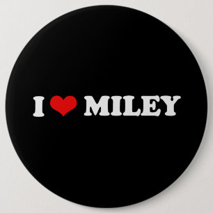 I LIEBE MILEY BUTTON