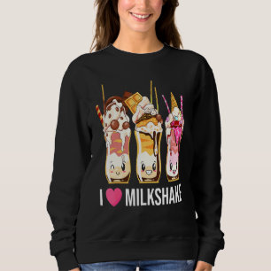 I Liebe Milkshake Cone Chocolate Dessert Sweet Too Sweatshirt