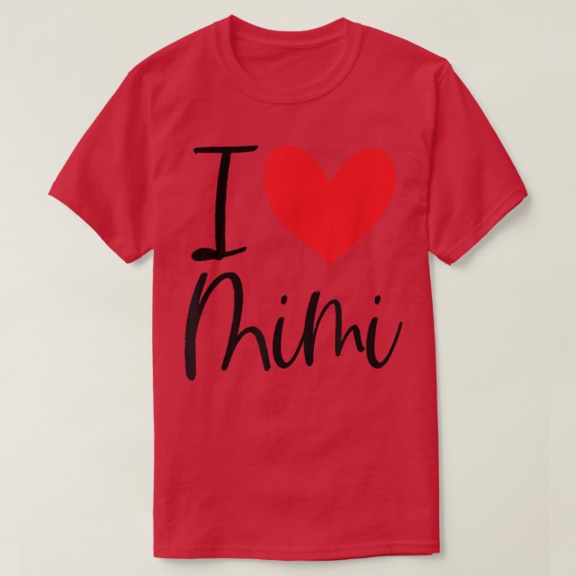 I Liebe Mimi Name Personalisiert Girl BESTE FREUND T-Shirt (Design vorne)