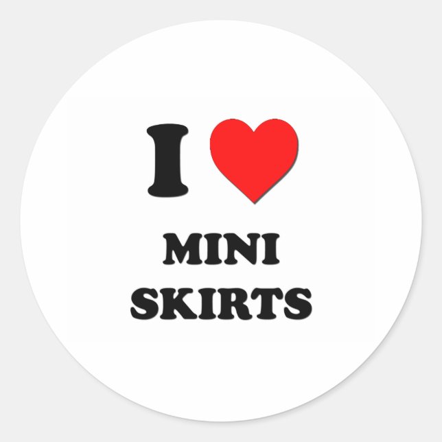 I Liebe Mini Skirts Runder Aufkleber (Vorderseite)