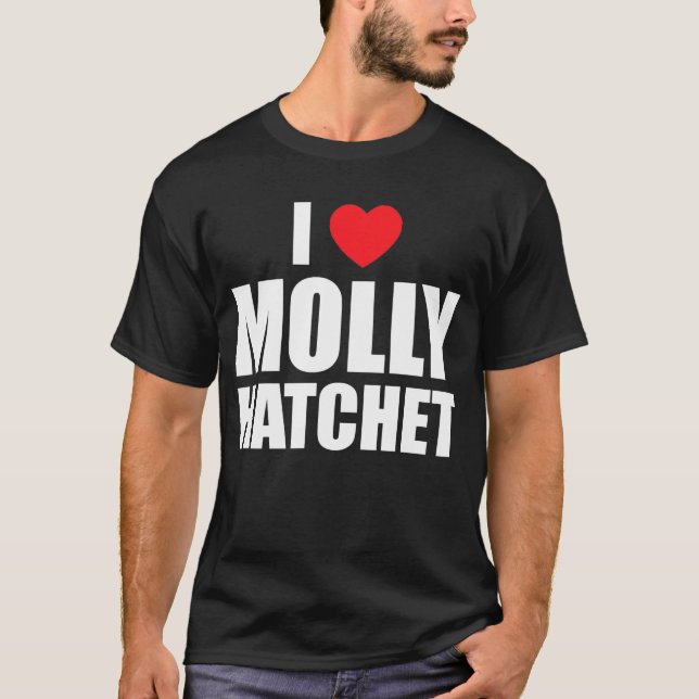 I Liebe Molly Hatchet Shirt (Vorderseite)