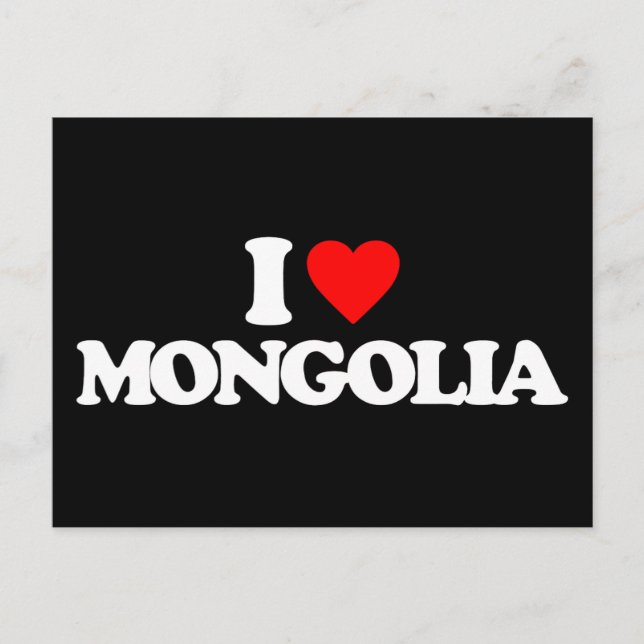 I LIEBE MONGOLIA POSTKARTE (Vorderseite)