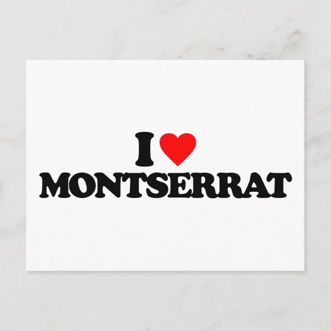 I LIEBE MONTSERRAT POSTKARTE (Vorderseite)