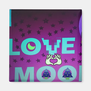 "I Liebe Moon" - Ein skurriler Kunstentwurf Magnet