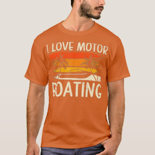 I Liebe Motorbootsport Funny Boater Lover sein T-Shirt