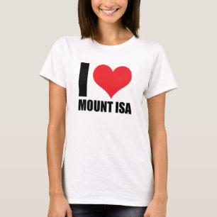 I Liebe Mount Isa T-Shirt