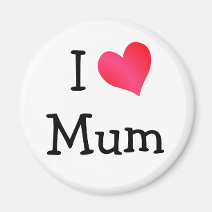 I Liebe Mum Magnet
