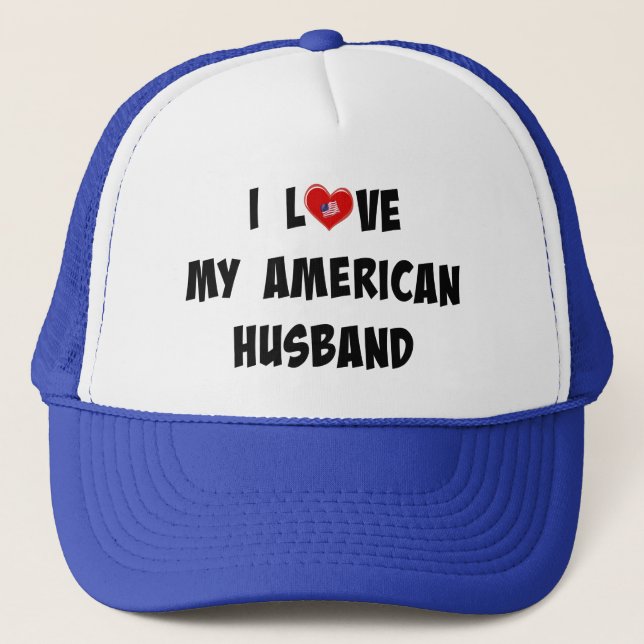 I Liebe My American Husband Truckerkappe (Vorderseite)