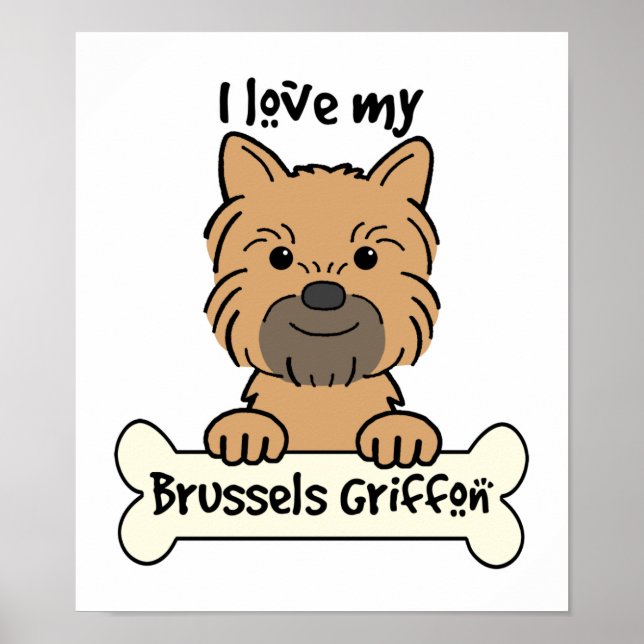 I Liebe My Brussels Griffon Poster (Vorne)