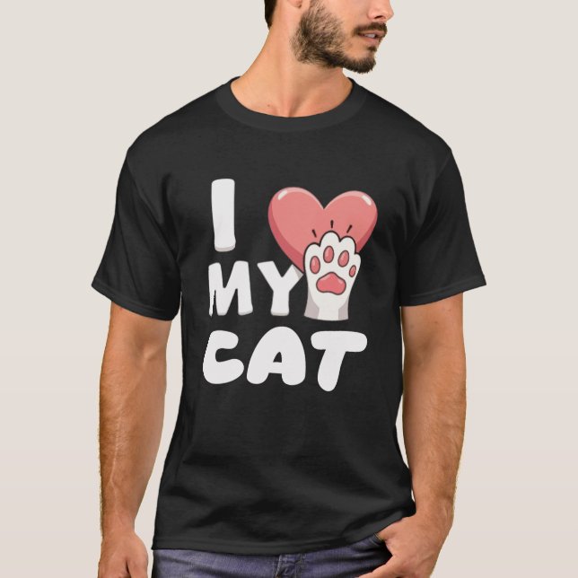I Liebe My Cat - Niedliches Cat Paw Design T-Shirt (Vorderseite)