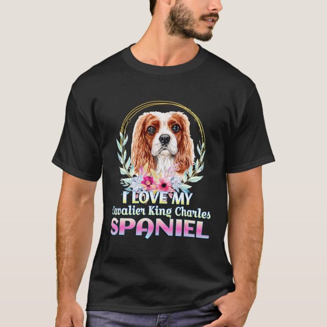 I Liebe My Cavalier King Charles Spaniel Dog T-Shirt (Vorderseite)