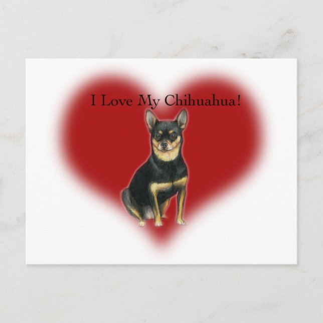 "I Liebe My Chihuahua" Dog Art Postcard Postkarte (Vorderseite)