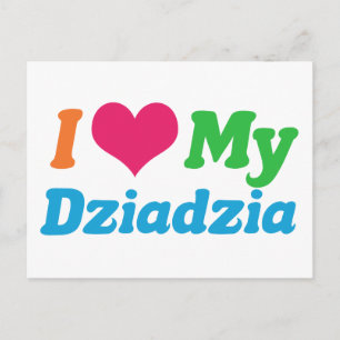 I Liebe My Dziadzia Postkarte