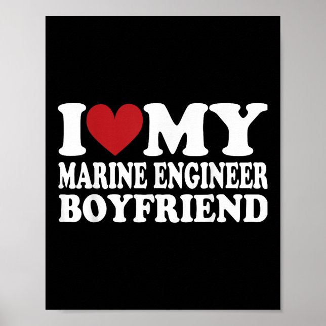 I Liebe My Engineer Boyfriend Funny Girlfriend Val Poster (Vorne)