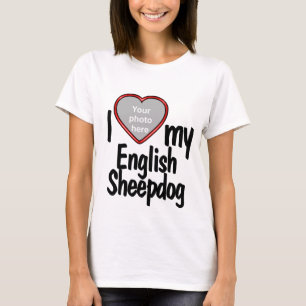 I Liebe My English Sheepdog - Red Heart Dog Foto T-Shirt